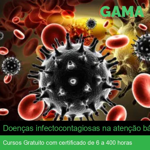 Doenças infectocontagiosas na atenção básica à saúde